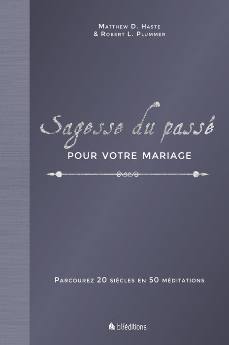 Occasion - Sagesse du passé pour votre mariage