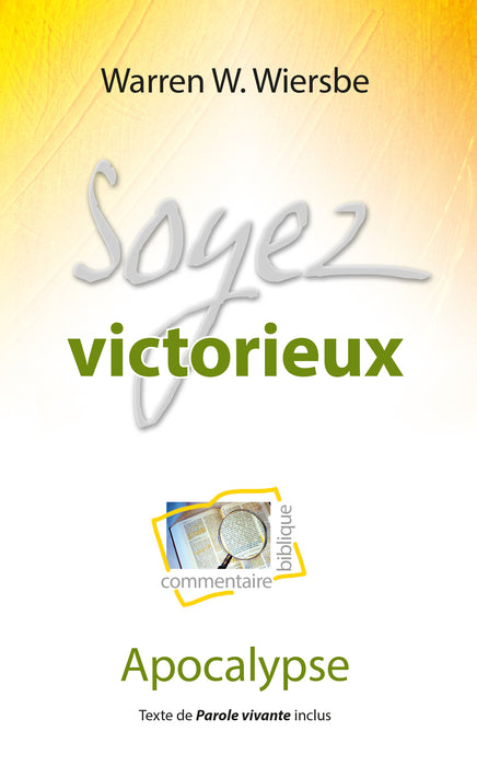 Ebook - Soyez victorieux (commentaire biblique sur l'Apocalypse)
