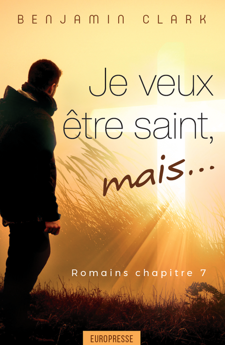 Je veux être saint mais...