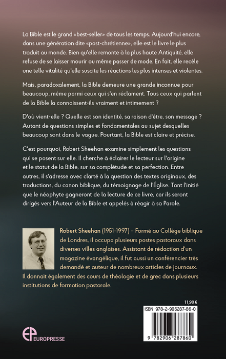 La Bible, ce qu'elle est, ce qu'elle dit