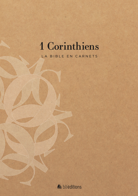 La Bible en carnets - 1 Corinthiens
