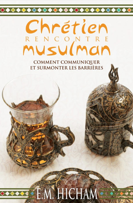 Ebook - Chrétien rencontre musulman