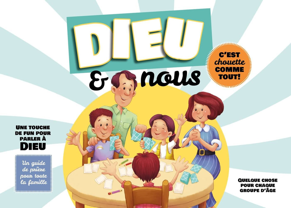 Jeux - Dieu et nous - C’est chouette comme tout!