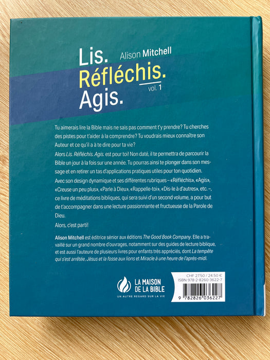 Lis. Réfléchis. Agis, volume 1