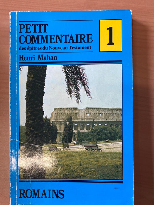 Occasion - Petit commentaire des épîtres du Nouveau Testament vol.1 Romains