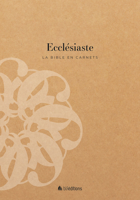 La Bible en carnets - Ecclésiaste