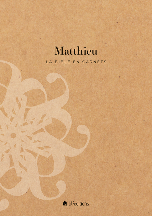 La Bible en carnets - Matthieu