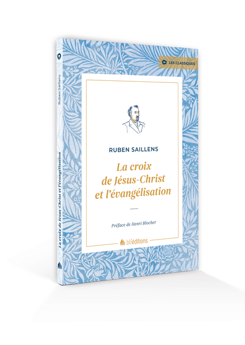 La croix de Jésus-Christ et l'évangélisation