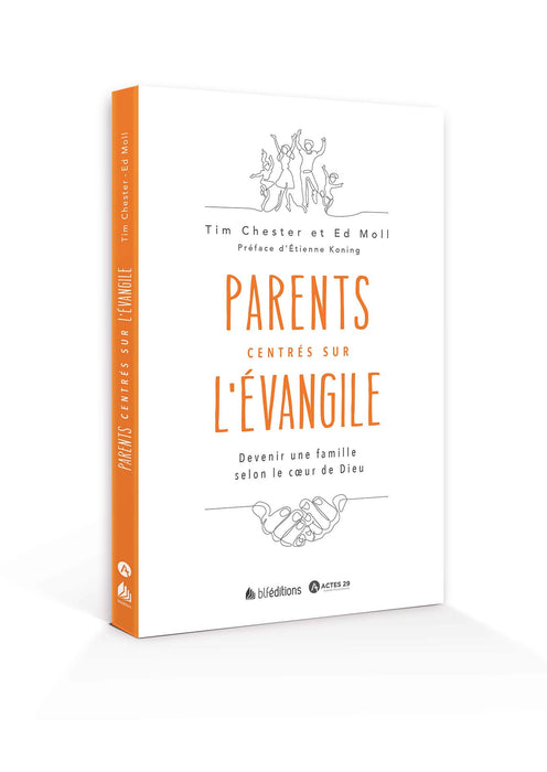 Occasion - Parents centrés sur l'Évangile