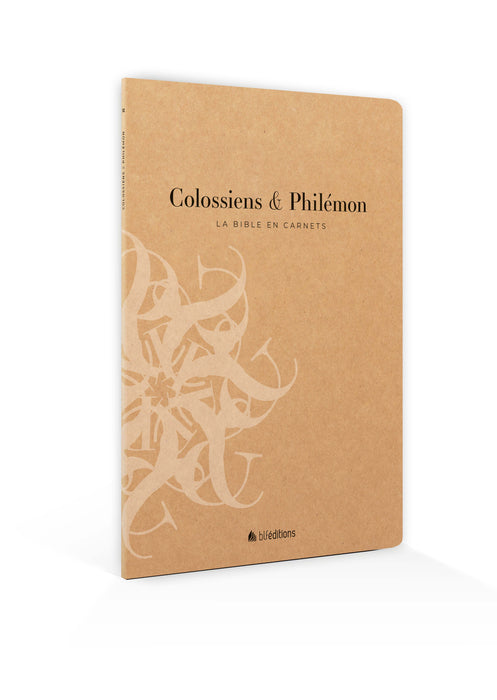 La Bible en carnets - Colossiens et Philémon