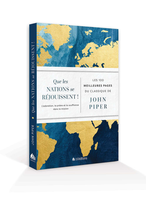 Que les nations se réjouissent! (les 100 meilleures pages)