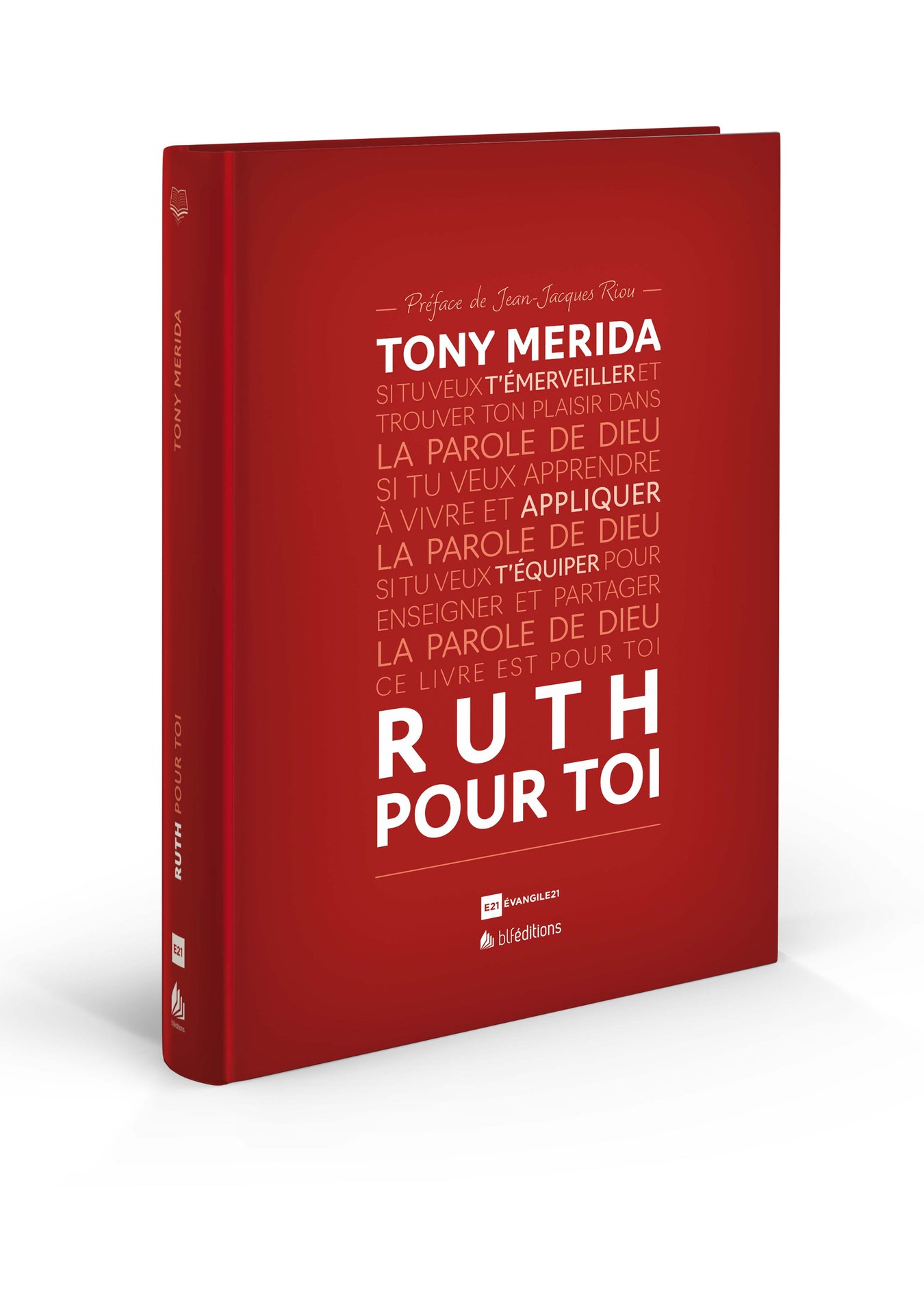 La parole de Dieu pour toi (commentaires bibliques et pratiques)