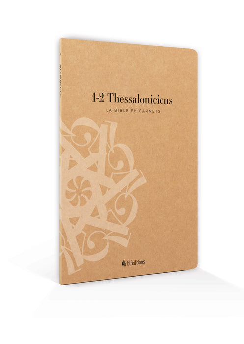 La Bible en carnets - 1-2 Thessaloniciens