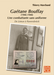 Gaétane Bouffay (1906-1988) : Une combattante sans uniforme