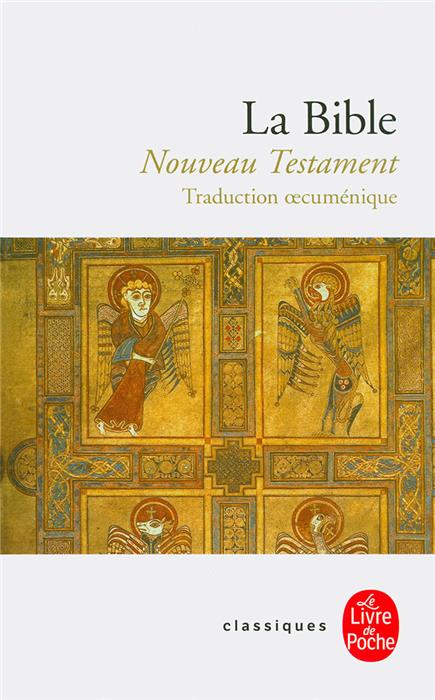 Occasion - Bible TOB (Traduction Oecuménique de la Bible) Nouveau Testament - Le livre de poche