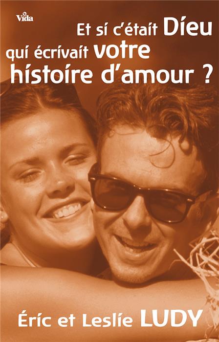 Occasion - Et si c'était Dieu qui écrivait votre histoire d'amour ?