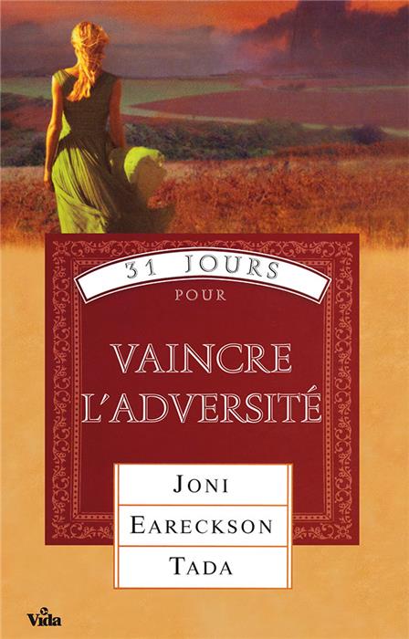 31 jours pour vaincre l'adversité
