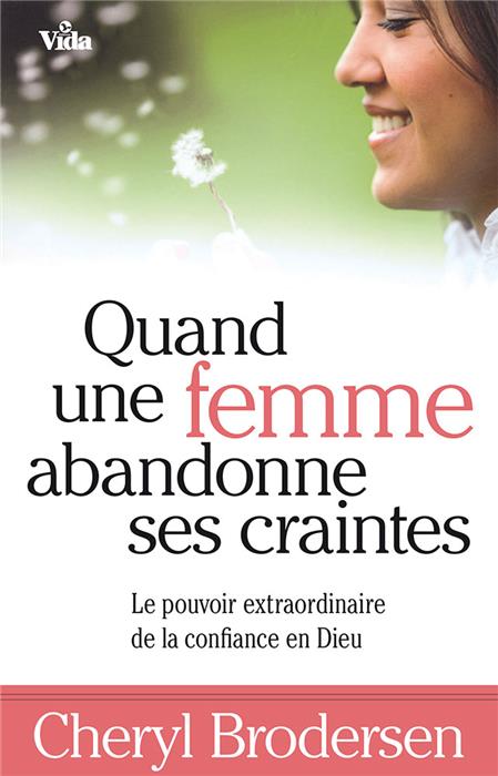 Occasion - Quand une femme abandonne ses craintes