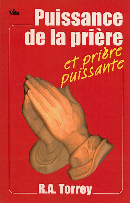 Puissance de la prière et prière puissante
