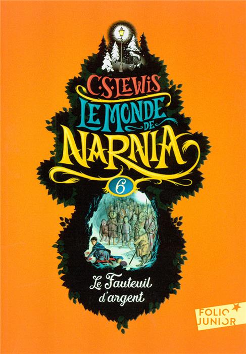 Occasion - Le Monde de Narnia 6 - Le Fauteuil d'argent