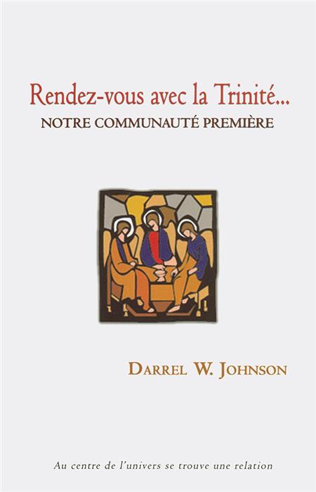 Occasion - Rendez-vous avec la trinité... Notre communauté première