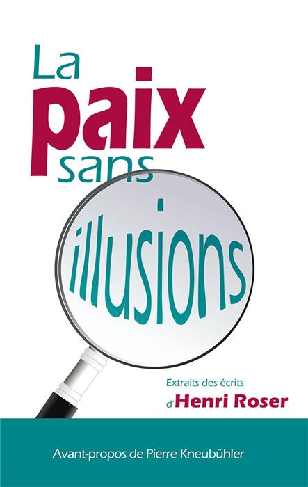Occasion - La paix sans illusions