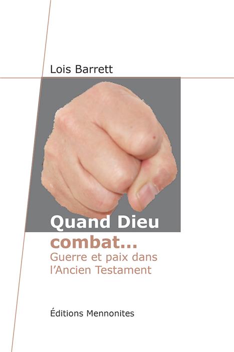 Occasion - Quand Dieu combat...