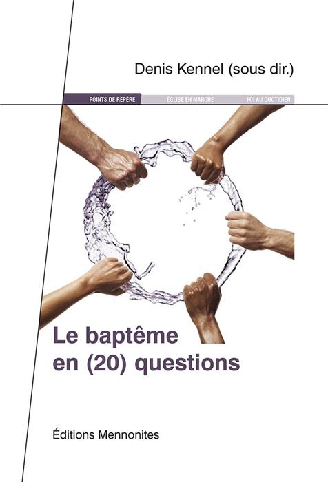 Occasion - Le baptême en (20) questions