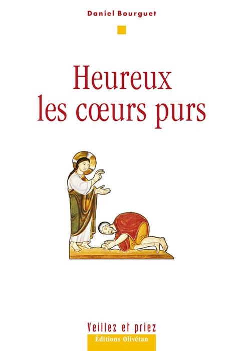 Heureux les cœurs purs
