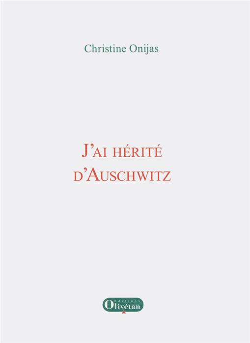 Occasion - J'ai hérité d'Auschwitz