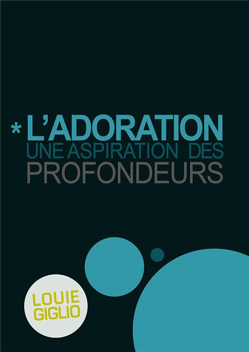 Occasion - L'adoration, une aspiration des profondeurs