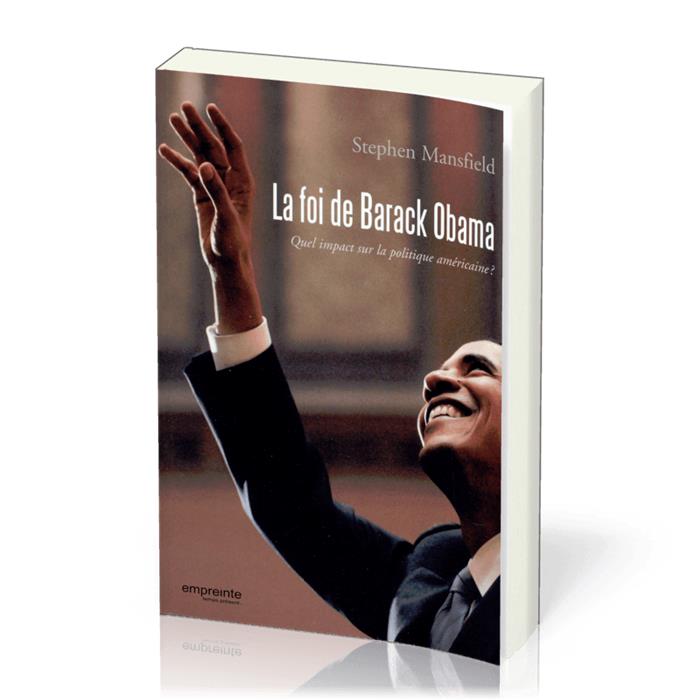 Occasion - La foi de Barack Obama