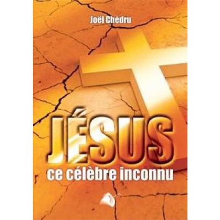 Occasion - Jésus ce célèbre inconnu