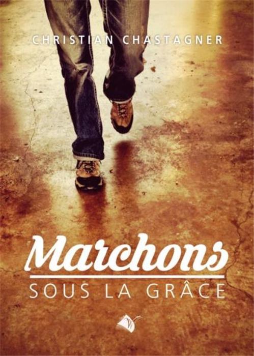 Occasion - Marchons sous la grâce