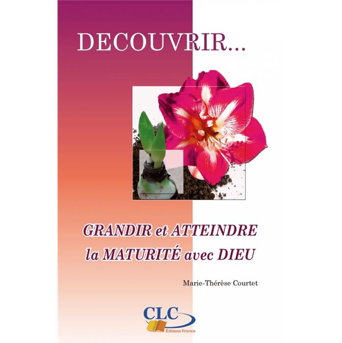 Occasion - Grandir et atteindre la maturité avec Dieu