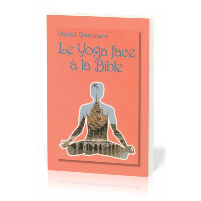 Occasion - Le yoga face à la Bible