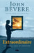 Extraordinaire — La vie qui vous est destinée