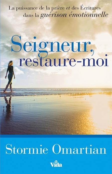Seigneur, restaure-moi !
