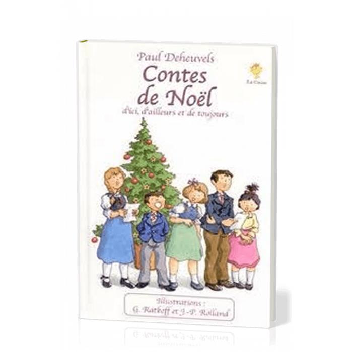 Occasion - Contes de Noël d'ici, d'ailleurs et de toujours