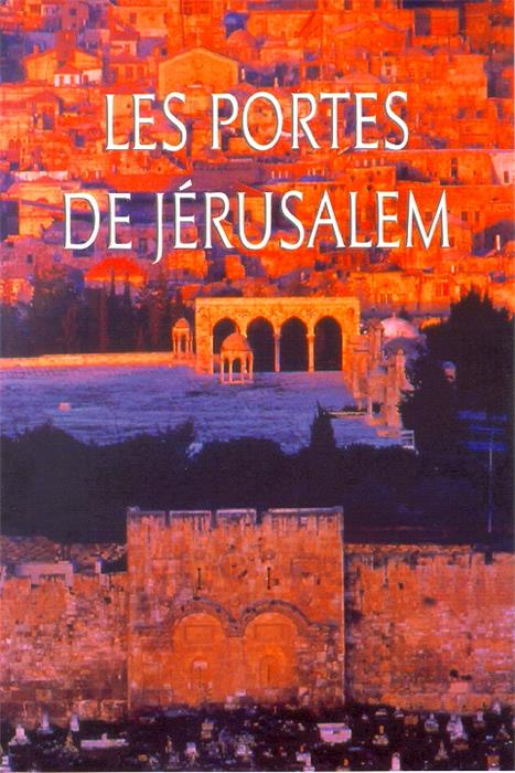 Les portes de Jérusalem