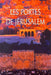 Les portes de Jérusalem