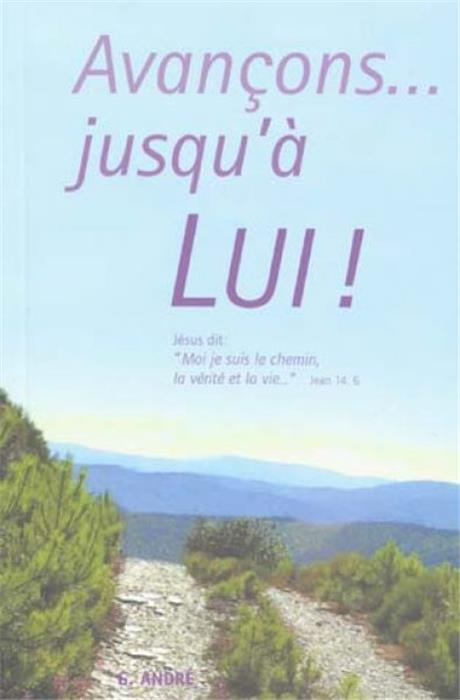 Occasion - Avancons jusqu'à Lui!