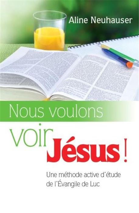 Occasion - Nous voulons voir Jésus!