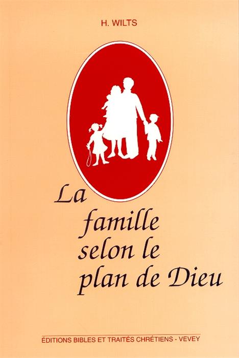 Occasion - La famille selon le plan de Dieu
