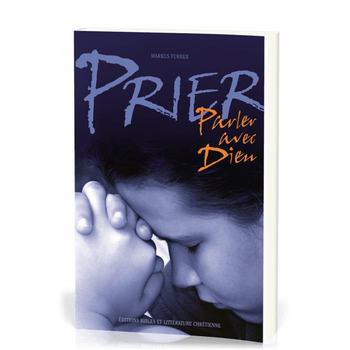 Occasion - Prier, parler avec Dieu