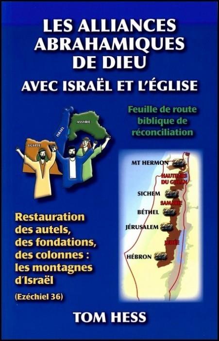 Occasion - Les alliances abrahamiques de Dieu avec Israël et l'Eglise