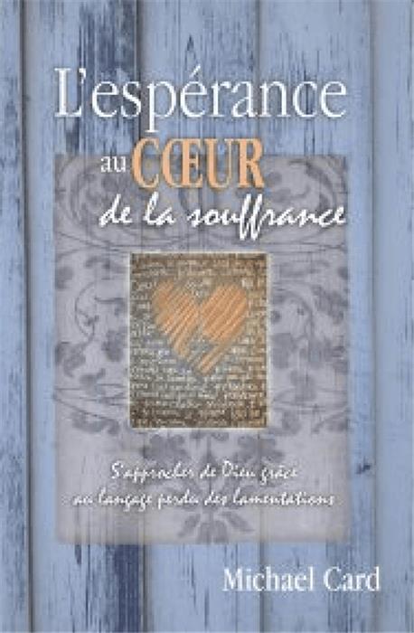 L'espérance au coeur de la souffrance