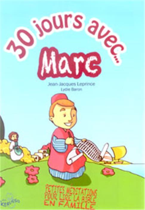 Occasion - 30 jours avec Marc