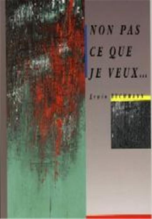 Occasion - Non pas ce que je veux. . .
