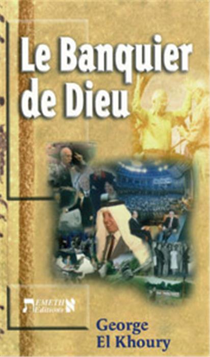 Occasion - Le banquier de Dieu
